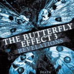 The-Butterfly-Effect-3-Revelations